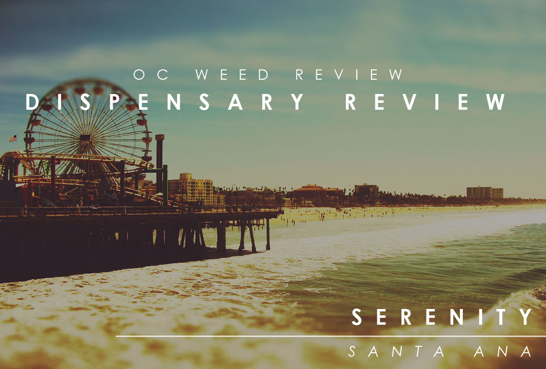 Serenity Dispensary Review