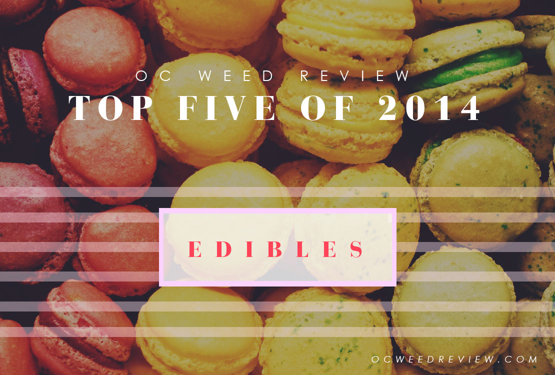 Top 5 Edibles 2014