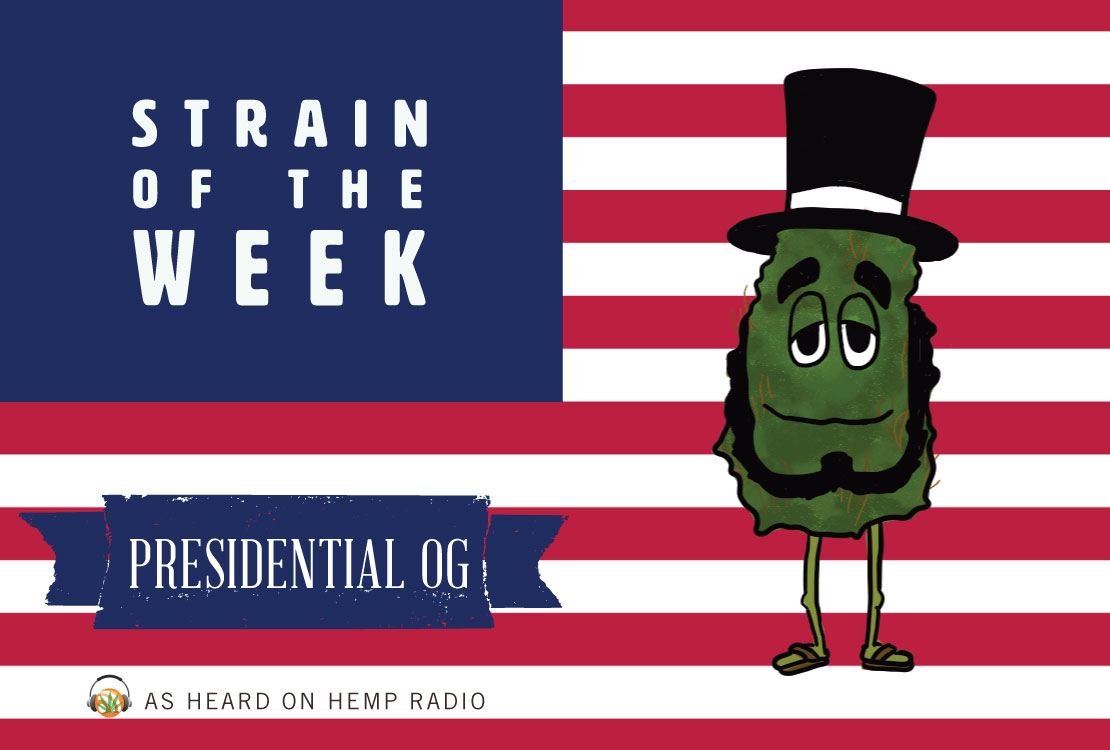 Strain of the Week: Feb. 15, 2015 (Presidential OG)