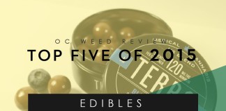 Top 5 Edibles of 2015