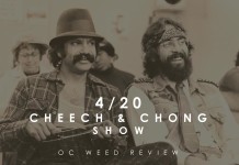 Cheech and Chong 420 Celebration
